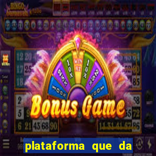 plataforma que da 10 reais de bonus